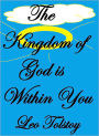 The Kingdom of God Is within You