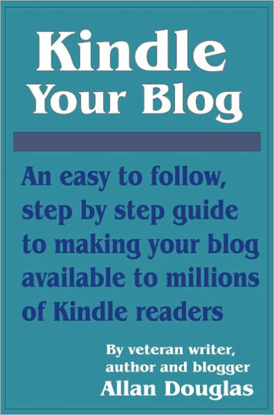 Kindle Your Blog
