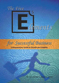 Title: 5 Elements for Success Business, Author: Terry Shobe