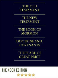 Title: THE LDS SCRIPTURES THE QUADRUPLE COMBINATION (Special Nook Edition) FULL COLOR, ILLUSTRATED VERSION: Unabridged Complete King James Version Holy Bible, The Book of Mormon, Doctrine and Covenants, & The Pearl of Great Price in a Single Volume!) NOOKbook, Author: Church of Jesus Christ Latter Day Saints