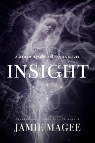 Title: Insight: Young Adult Paranormal Romance (Insight series Book 1), Author: Jamie Magee