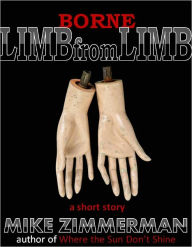 Borne Limb from Limb