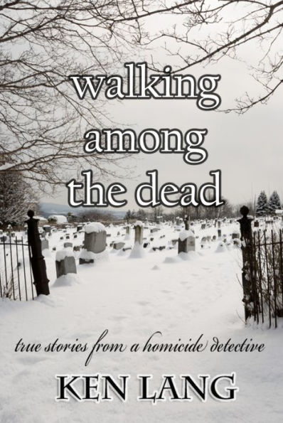 Walking Among the Dead