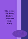 The Statue of Liberty History Literature Unit Study