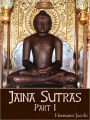 Jaina Sutras, Part I