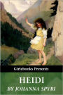 Heidi (Illustrated by Maria L. Kirk)