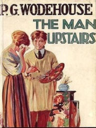 The Man Upstairs and Other Stories