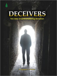Title: Deceivers (Two Tales Of Earth-Shattering Deception), Author: Joygopal Podder