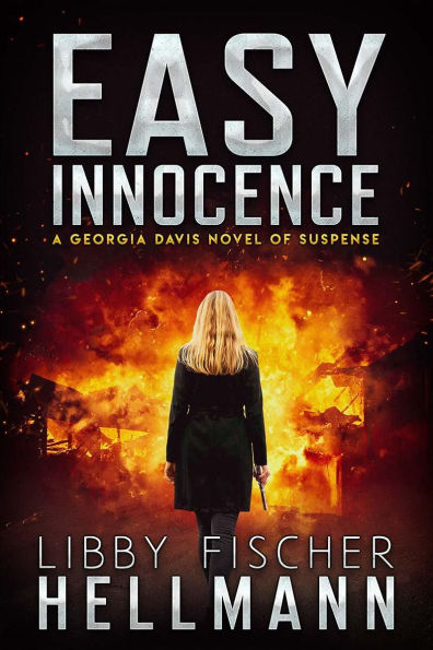 Easy Innocence: Female PI Takes On Dark Chicago Crimes