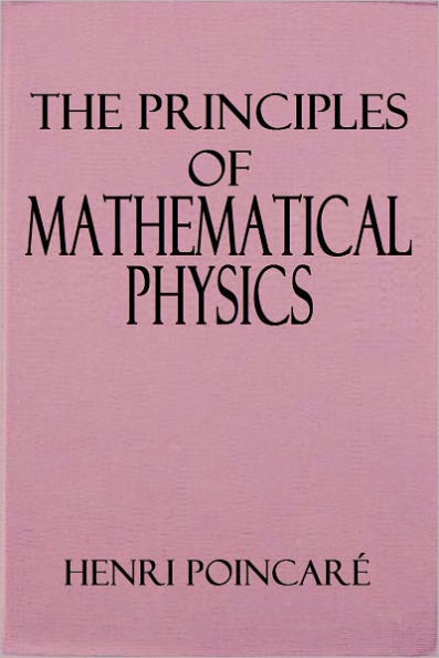 The Principles of Mathematical Physics