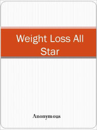 Title: Winning The Weight-Loss Battle, Author: Anony mous