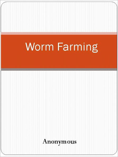 Worm Farming