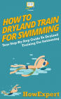 How To Dryland Train For Swimming