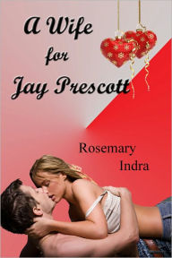 A Wife for Jay Prescott