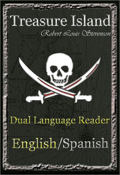 Treasure Island: Dual Language Reader (English/Spanish)