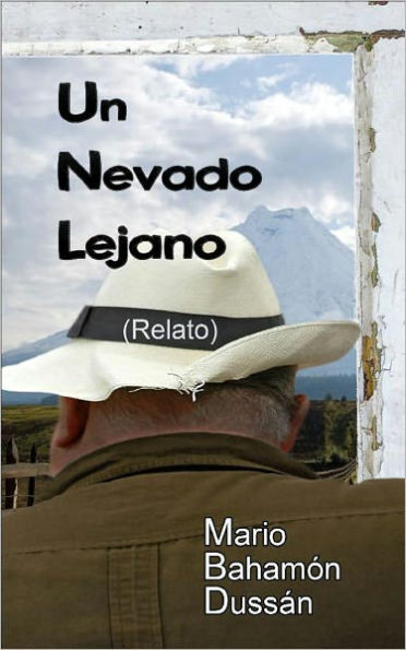 UN NEVADO LEJANO