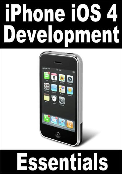 iPhone iOS 4 Development Essentials