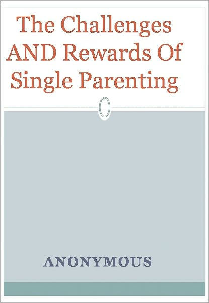 an analysis of the challenges of single motherhood A study of single mothers' experience of persistence data analysis several challenges confront single parents, young mothers in particular, as they try to gain access to and persist in higher education. an analysis of the challenges of single motherhood A study of single mothers' experience of persistence data analysis several challenges confront single parents, young mothers in particular, as they try to gain access to and persist in higher education.