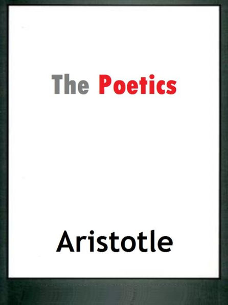 The Poetics of Aristotle