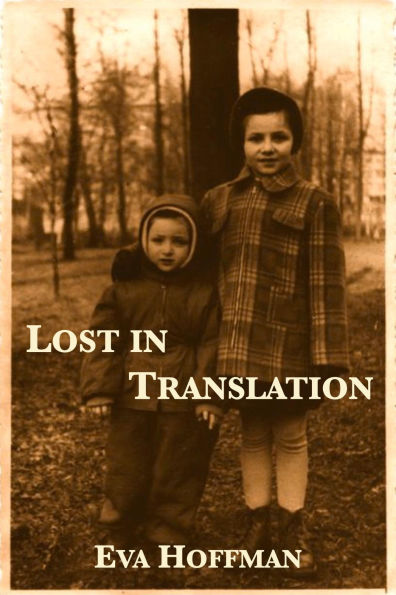 Lost in Translation: A Life in a New Language