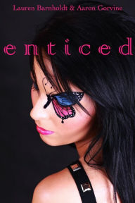 Title: Enticed (Witches of Santa Anna #6), Author: Lauren Barnholdt