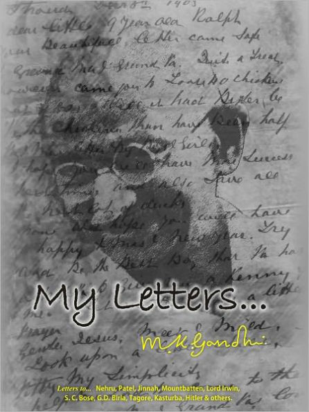 My Letters.... M.K.Gandhi