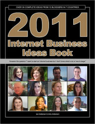 Title: 2011 Internet Business Ideas Book, Author: Ian Anderson