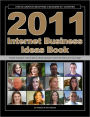 2011 Internet Business Ideas Book