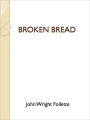 Broken Bread