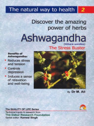 Title: Ashwagandha - The Stress Buster 2, Author: Ali Dr. M.