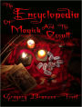The Encyclopedia of Magick: Wicca, Tarot, Chakra, Runes, Crystals and Stones
