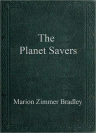 The Planet Savers