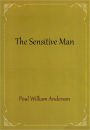 The Sensitive Man