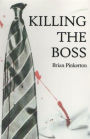 Killing the Boss