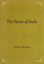 The House of Souls