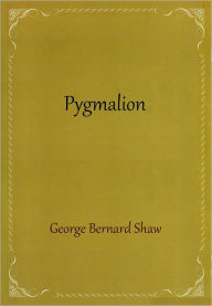Pygmalion