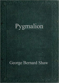 Pygmalion