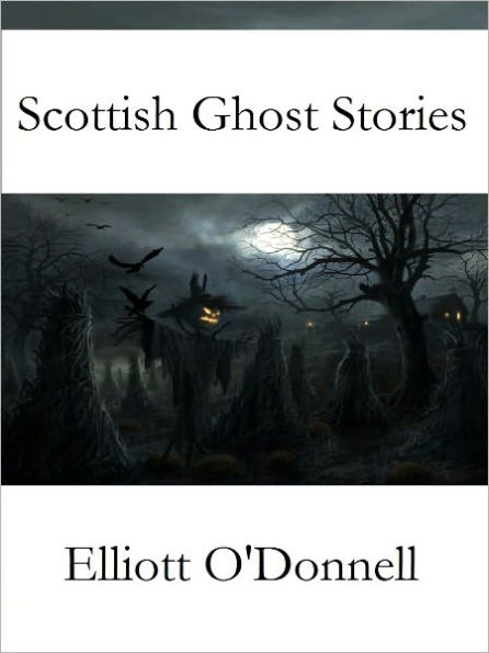 Scottish Ghost Stories