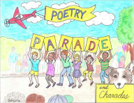 Title: Poetry Parade and Charades, Author: Carolyn Lunn