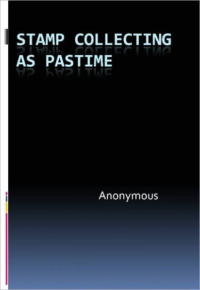 Stamp Collecting as Pastime