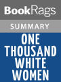 One Thousand White Women by Jim Fergus l Summary & Study Guide