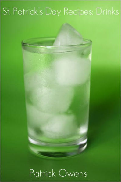 St. Patrick’s Day Recipes – Drinks