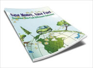 Title: Save Money, Save Fuel: Discover The Fuel Efficient Vehicles, Author: Benjamin A. Pittman