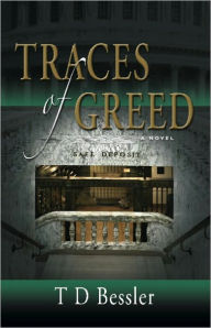 Traces of Greed