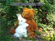 MANNY BEAR MEETS A BULLY--(5 Forever Friends)