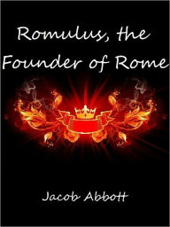 Romulus, the Founder of Rome