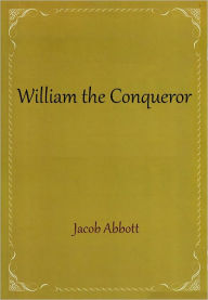 William the Conqueror