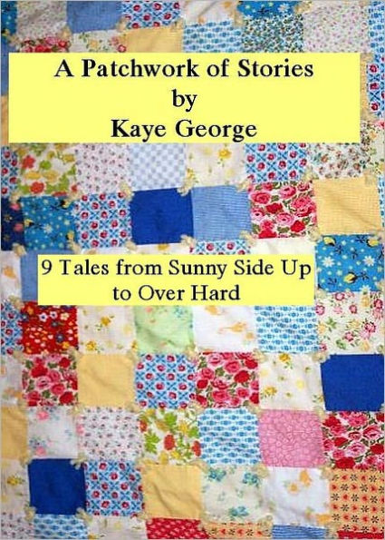 A PATCHWORK OF STORIES