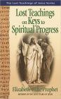 Lost Teachings on Keys to Spiritual Progress