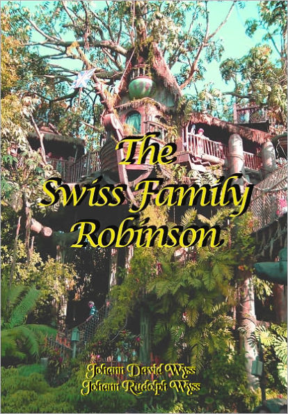The Swiss Family Robinson